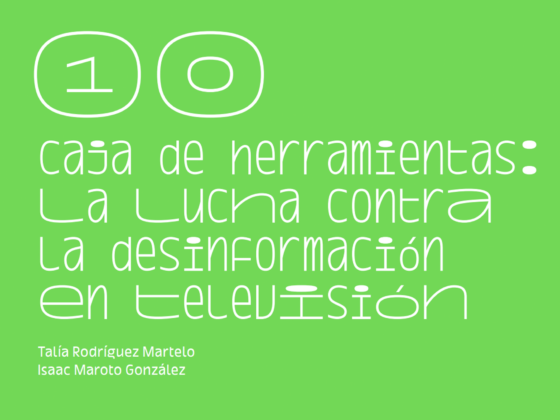 La lucha contra la desinformación en televisión: verificadores y herramientas.